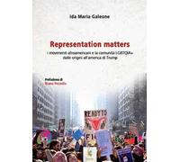 Representation matters. I movimenti afroamericani e la comunità LGBT dalle origini all'America di Trump