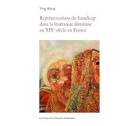 Représentations du handicap dans la littérature féminine au XIXe siècle en France