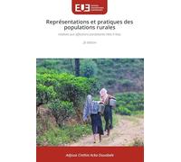 Représentations et pratiques des populations rurales: relatives aux affections parasitaires liées à l'eau 2e édition