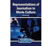 Representations of Journalism in Movie Culture