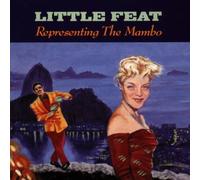 Representing the Mambo by Little Feat (1990-04-06)