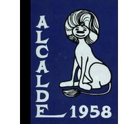 (Reprint) 1958 Yearbook: John Tyler High School, Tyler, Texas