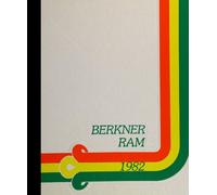 (Reprint) 1982 Yearbook: Berkner High School, Richardson, Texas