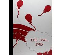 (Reprint) 1985 Yearbook: Ooltewah High School, Ooltewah, Tennessee