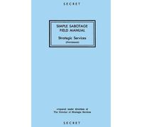 Reproduction Branch Simple Sabotage Field Manual (Tascabile)