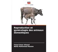 Reproduction et gynécologie des animaux domestiques