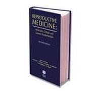 Reproductive Medicine: Molecular, Cellular and Genetic Fundamentals