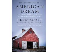 Reprogramming the American Dream: From Rural America to Silicon ValleyMaking