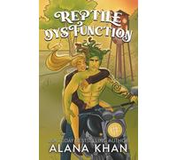 Reptile Dysfunction: Harmony Glen