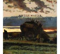 Reptile Master In the Light of a Sinking Sun (CD) Album