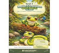 Reptiles & Amphibians Word Search for Kids: 55 Word Searches with Lizards, Frogs, Snakes & More | Ages 6-12 | Big Print Nature Puzzle Book
