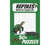 Reptiles Word Search Puzzle Book: Word Searches with Easy to Read Print about Reptiles, Turtles, Lizards, Snakes, and More | 6X9 inches, 110 Pages | ... for Vacations, Holidays, and Free Times