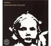 REPTILICUS - Temperature of Blood