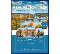 Repubblica Ceca Guida di viaggio 2026