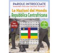 Repubblica Centrafricana - Parole Intrecciate: Passatempo mentale senza schermo per relax, viaggi e pause