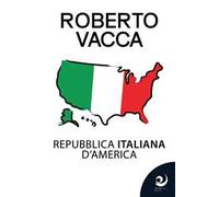 Repubblica Italiana d'America
