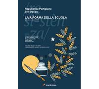 Repubblica partigiana dell'Ossola. La riforma della scuola