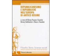 Repubblicanesimo e repubbliche nell'Europa di antico regime