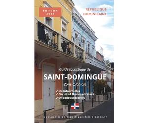République dominicaine, guide touristique de Saint-Domingue : zone coloniale