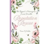 Reputation Rescue: The Regent's Menagerie