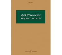 Requiem canticles: HPS 825. Soli (AB), gemischter Chor (SATB) und Orchester. Studienpartitur.
