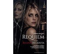Requiem di una Regina decaduta: Romance lesbica, romanzo lesbico