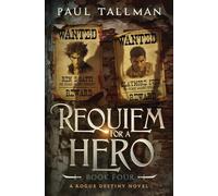 Requiem for a Hero: 4