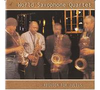Requiem For Julius - World Saxophone Quartet (Audio cd)