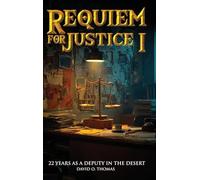REQUIEM FOR JUSTICE I