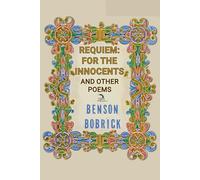 Requiem: For the Innocents: And Other Poems