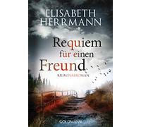 Requiem für einen Freund: Kriminalroman: 6