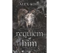 Requiem Of Him: 1