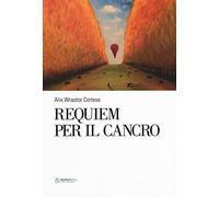 Requiem per il cancro