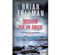 Requiem per un amico - Freeman Brian