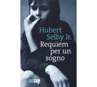 Requiem per un sogno