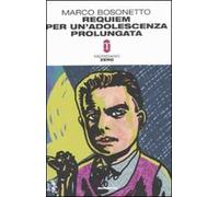 Requiem per un'adolescenza prolungata