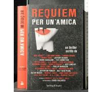 Requiem Per Un'Amica