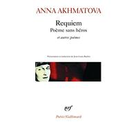 Requiem: Poème sans héros et autres poèmes: A33722
