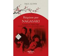 Réquiem por Nagasaki : la historia de Takashi Nagai, converso y superviviente a la bomba atómica: 113