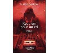 Requiem pour un cri: Priya