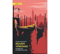 Requiem veneziano. Un'indagine del commissario Enzo Fellini