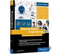 Requirements Engineering: Grundlagen, Methoden, Best Practices