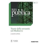 Res publica (2023). Vol. 34: Teorie della sovranità nel Medioevo
