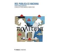 Res publica ex machina. Scritti meta-scientifici