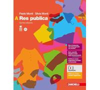 Res publica. Per le Scuole superiori. Con espansione online (Vol. A)