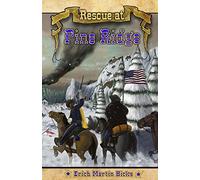 Rescue at Pine Ridge: Based on a True American Story by Hicks, Erich Martin (2008) Paperback