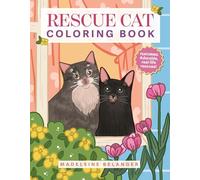 Rescue Cats: A Coloring Book of Love and Second Chances