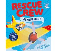 Rescue Crew - Flying High: A fun and hilarious new illustrated children’s vehicle book perfect for animal fans, cat-lovers and kids aged 3-5, new for 2026