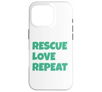 Rescue Love Repeat Custodia per iPhone 16 Pro