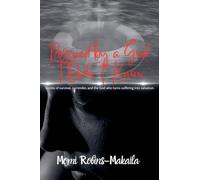 Rescued By A God I Didn't Know: 2